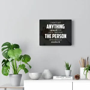 I Prayed For Canvas Wall Art