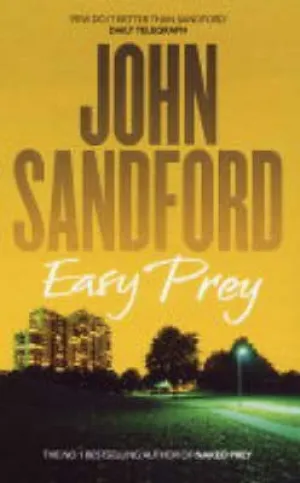 John Sandford: Easy Prey [2004] paperback