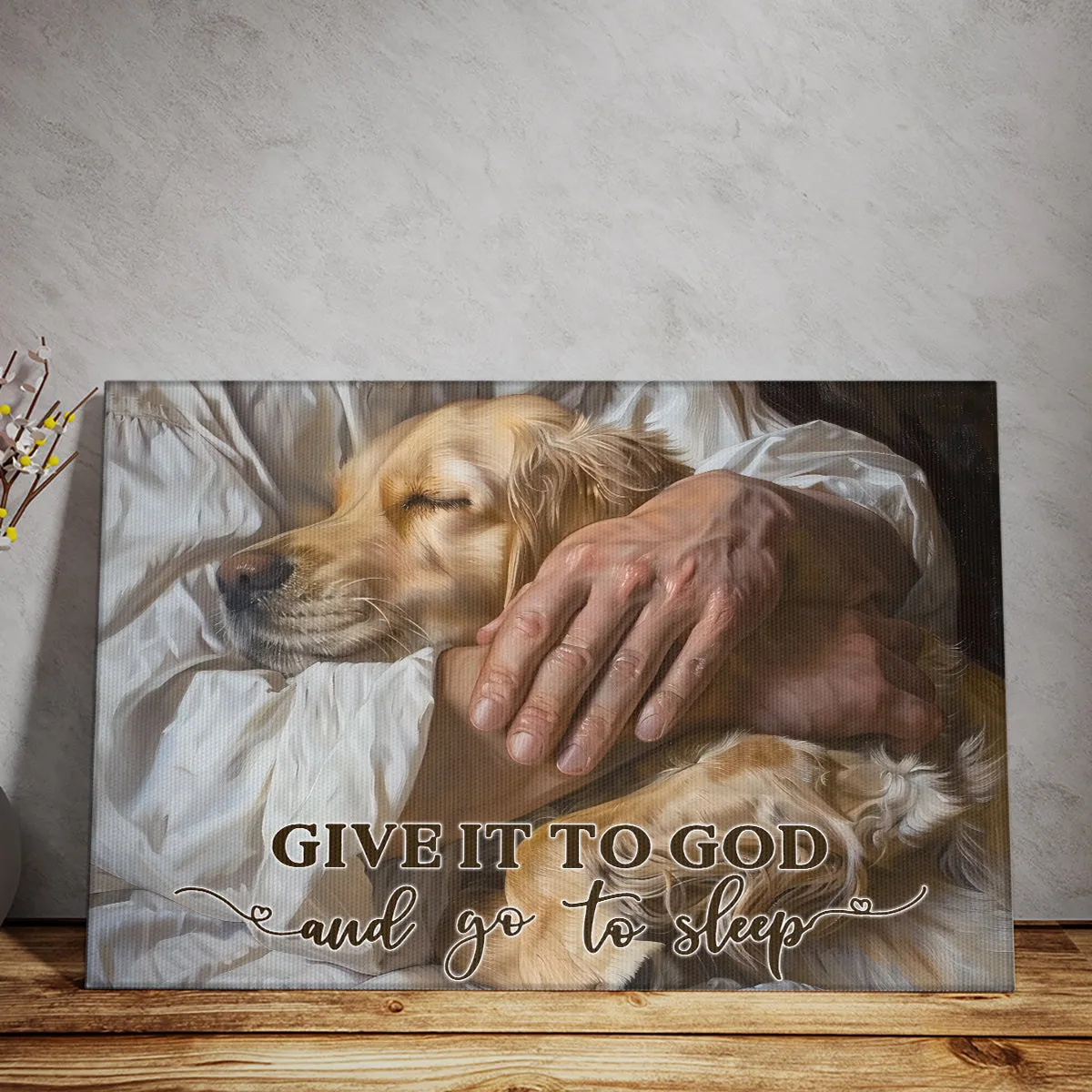 Teesdily | Jesus Golden Retriever Poster, Give It To God And Go To Sleep Dog Jesus Canvas, Dog And Christ Art Decor, Dog Dad, Jesus Lover Gift