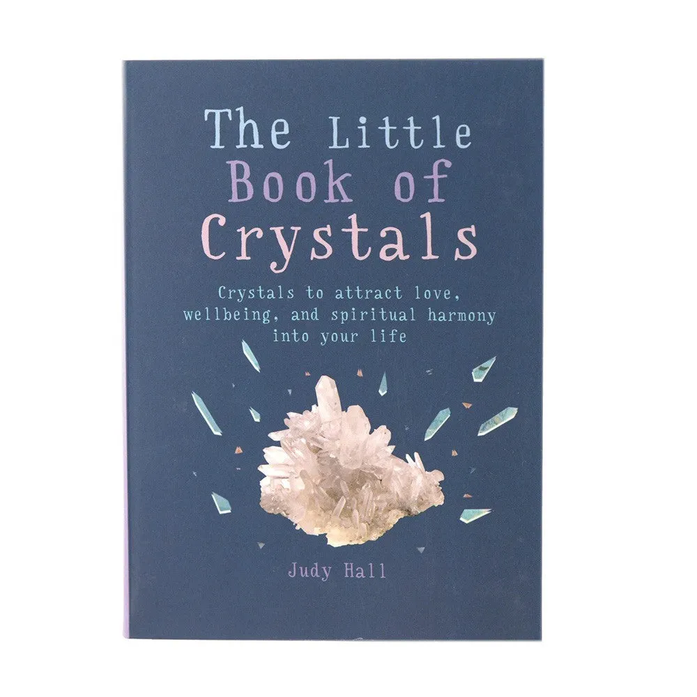 THE LITTLE BOOK OF CRYSTALS