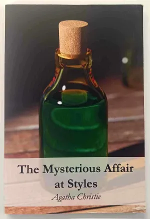 THE MYSTERIOUS AFFAIR AT STYLES - Agatha Christie