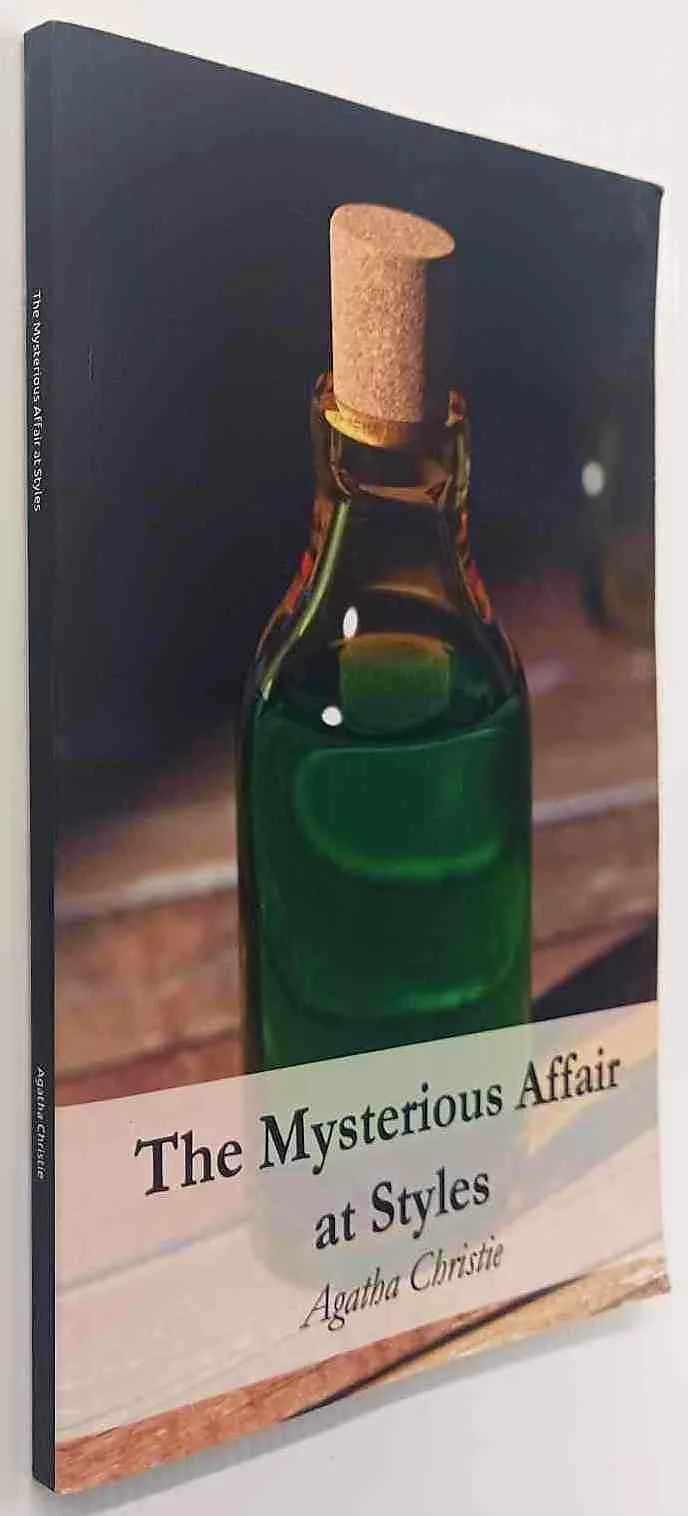 THE MYSTERIOUS AFFAIR AT STYLES - Agatha Christie
