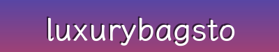 Luxury Bags & High-End Accessories | LuxuryBagStore